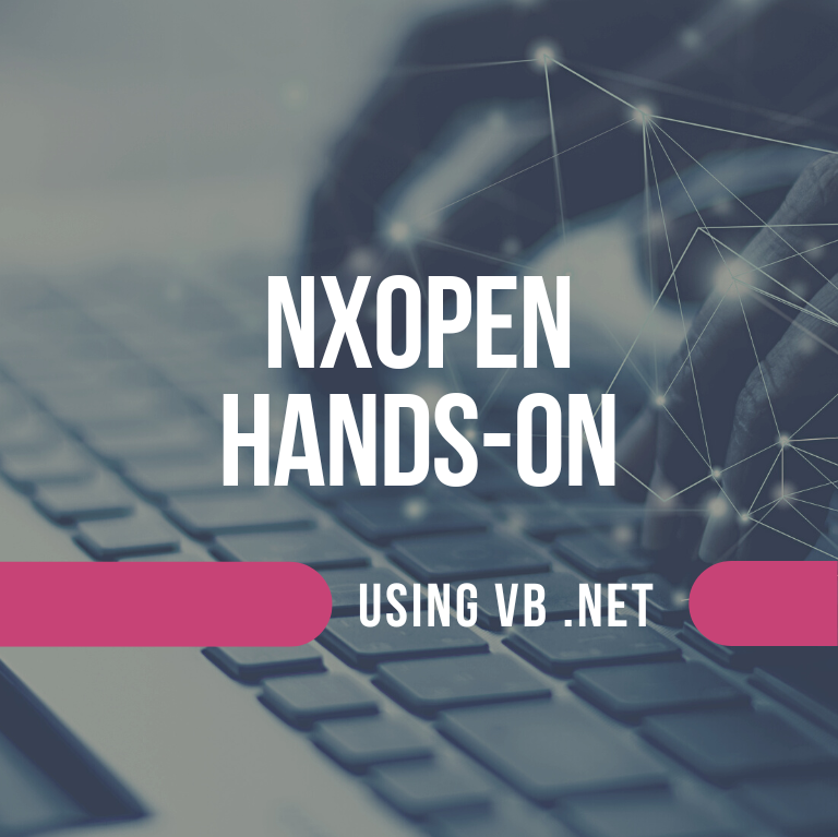 NXOpen Hands-on